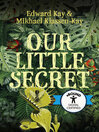 Our Little Secret
